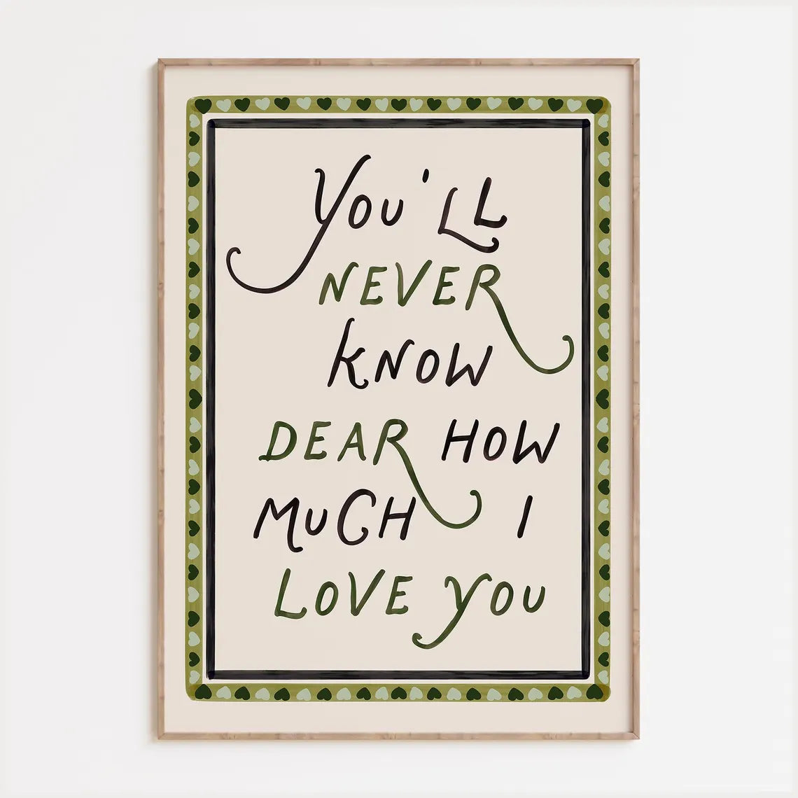 How Much I Love You Print