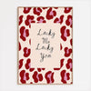 Lucky You Leopard Print