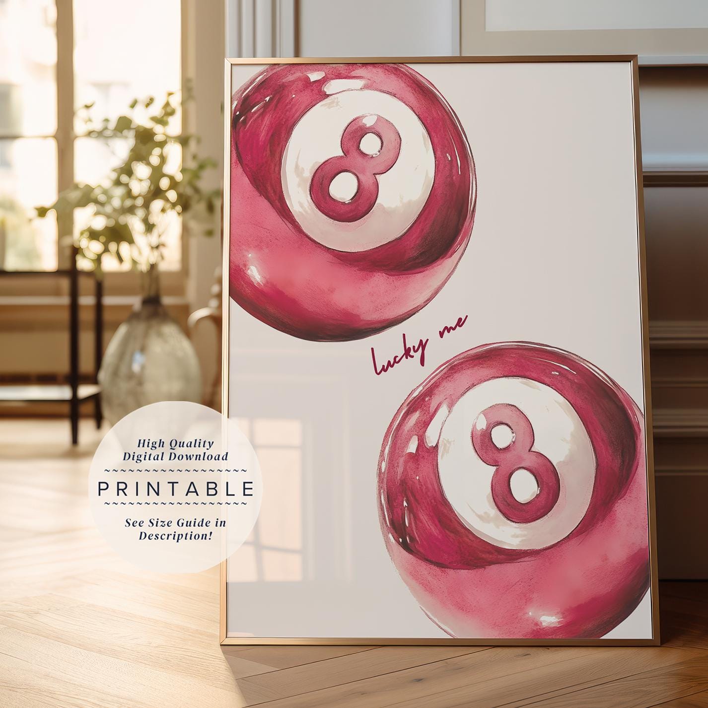 Pink 8 Pool Ball Lucky Me Print