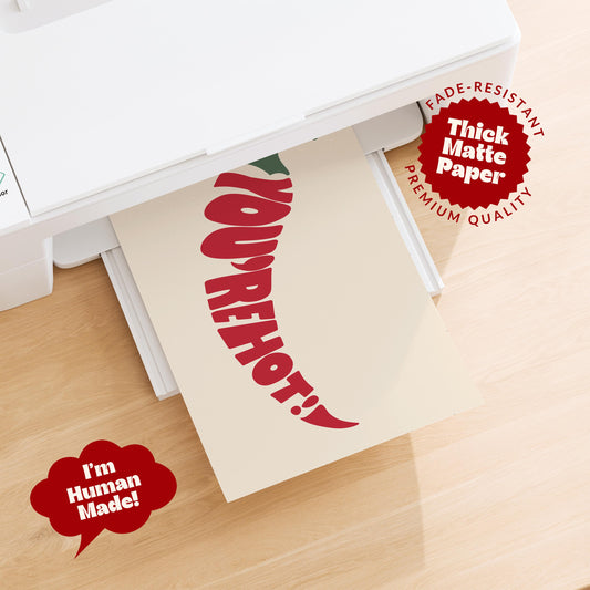 You're Hot! Chili Pepper Print