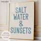 Blue Saltwater And Sunsets Print