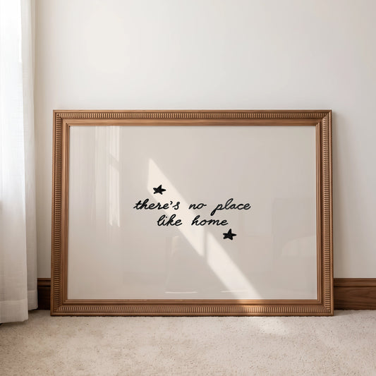 No Place Like Home Print