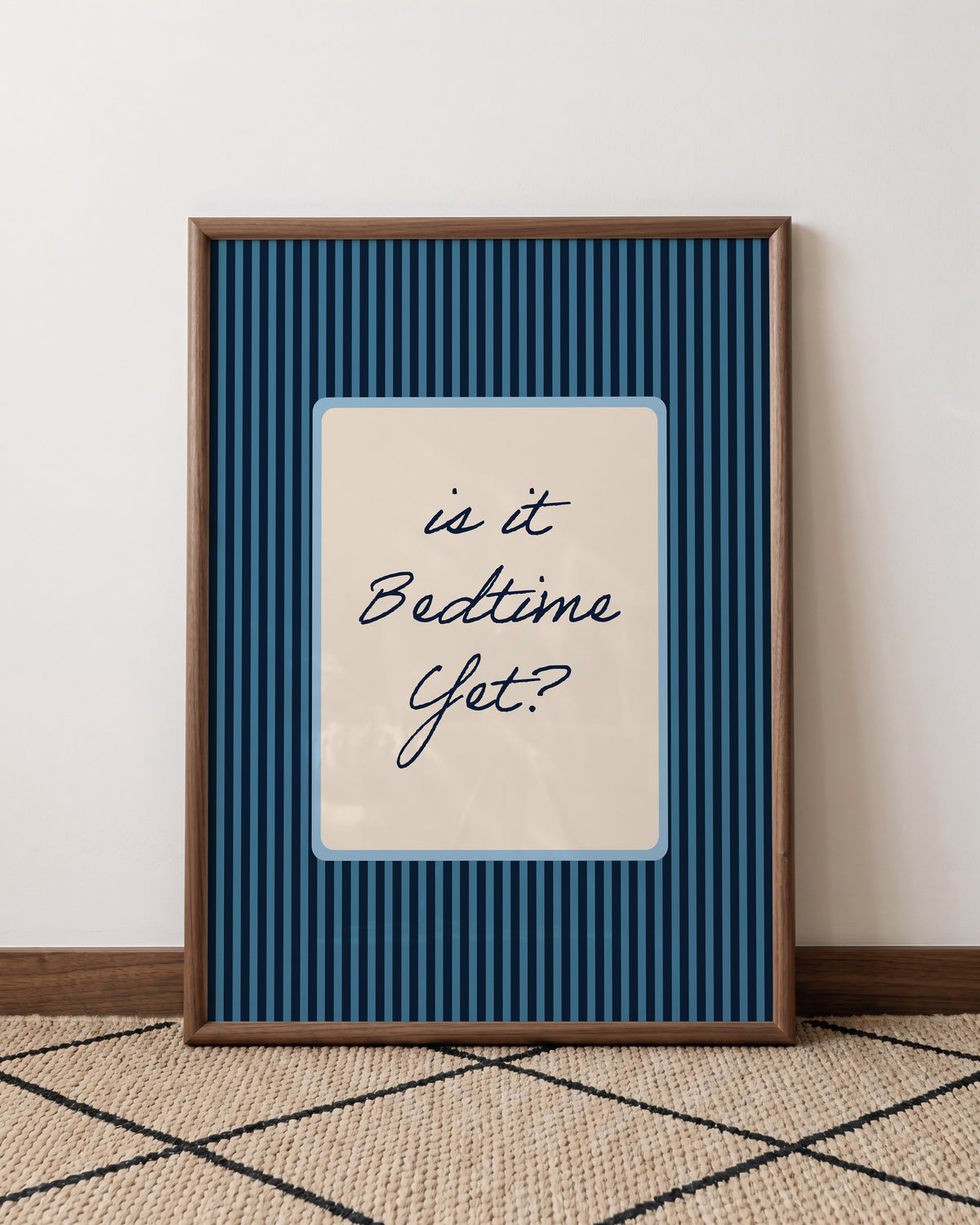 Blue Is It Bedtime Yet Print