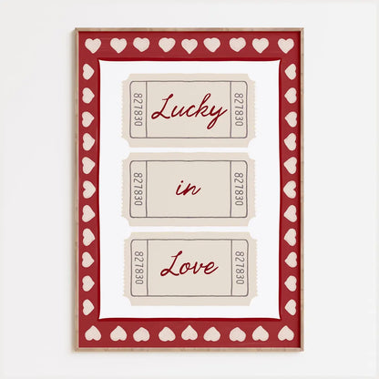 Lucky In Love Print