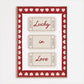 Lucky In Love Print