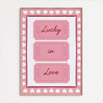 Lucky In Love Print