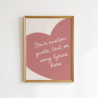 Custom Heart Wall Art: Personalised Quote Print