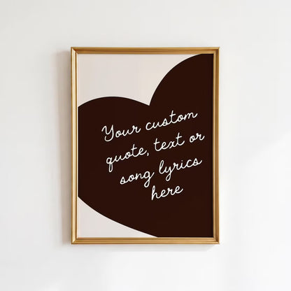 Custom Heart Wall Art: Personalised Quote Print