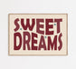 Retro Sweet Dreams Print