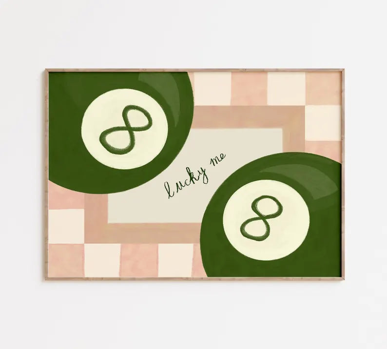 Lucky Me 8 Ball Art Print