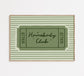 Homebody Club Ticket Print