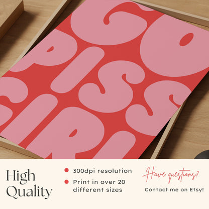 Go Piss Girl Print