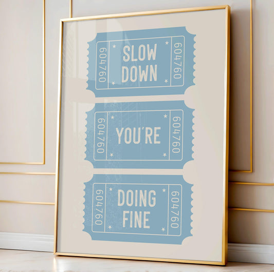 70s Slow Down Lyric Print