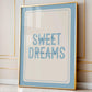 Sweet Dreams Print