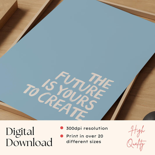 Blue Inspirational Quote Print