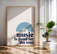 Blue Music Quote Print