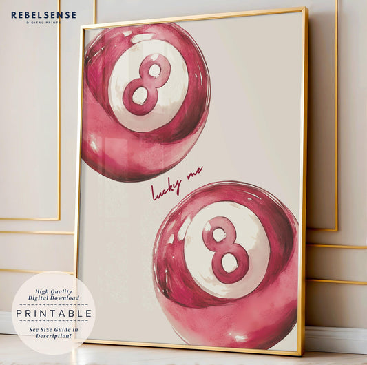 Pink 8 Pool Ball Lucky Me Print
