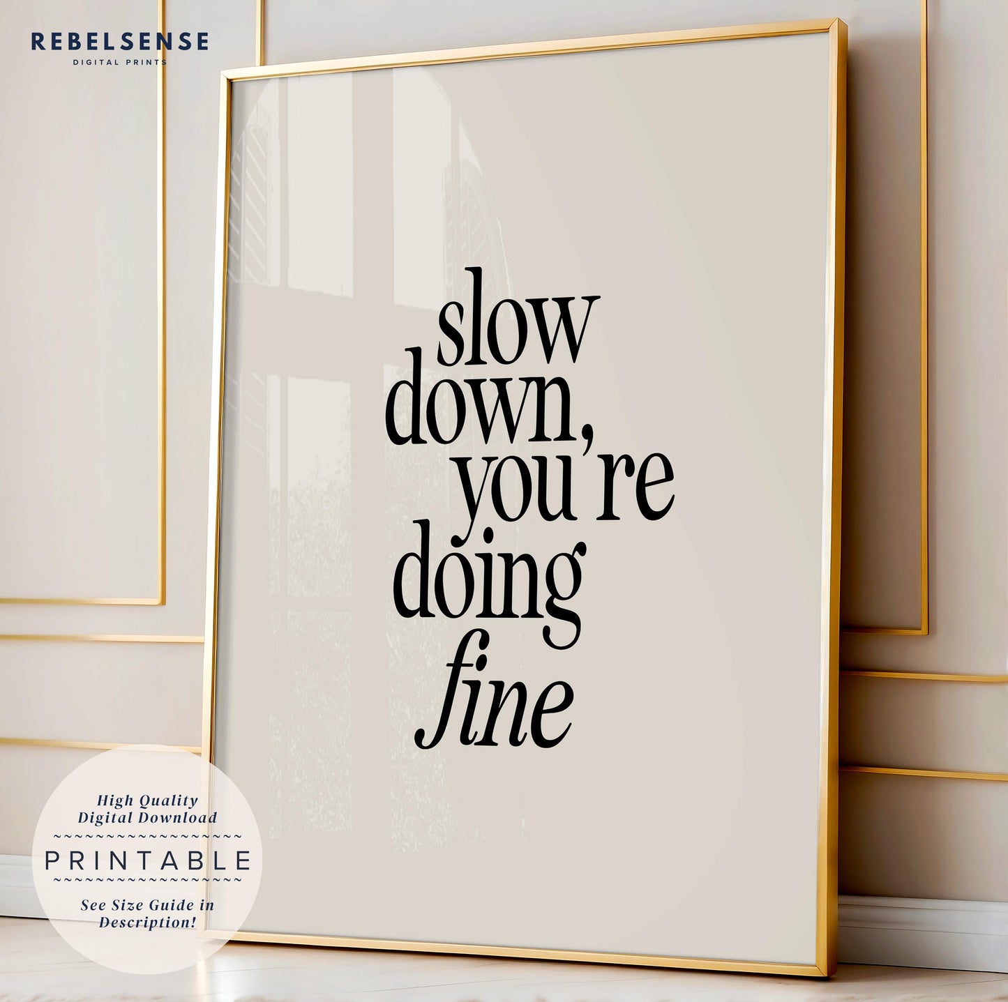 Slow Down Lyric Print