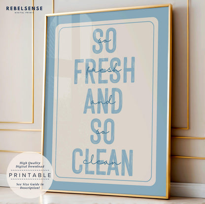 Fresh And Clean Print