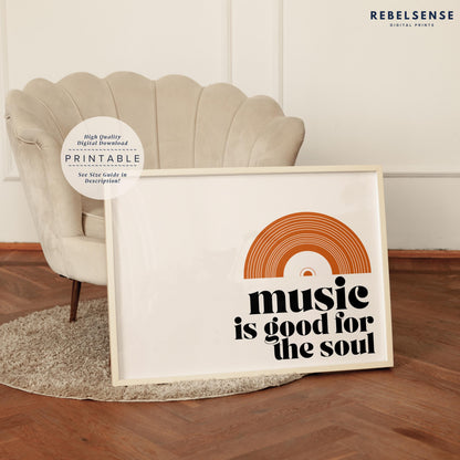 Music Is Good For The Soul Print
