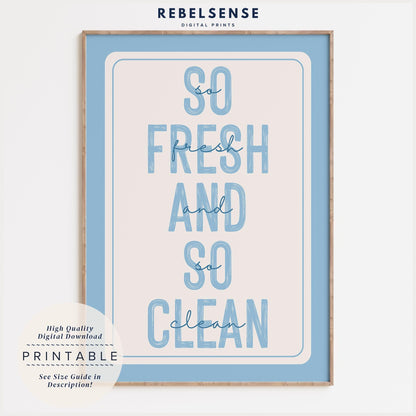 Fresh And Clean Print