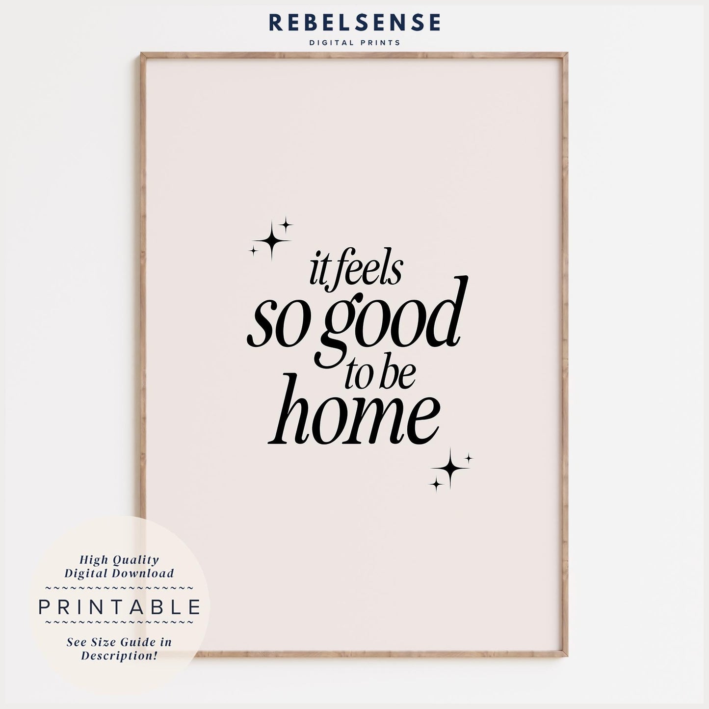 Good To Be Home Print