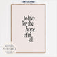 Hope of It All Song Lyric Print
