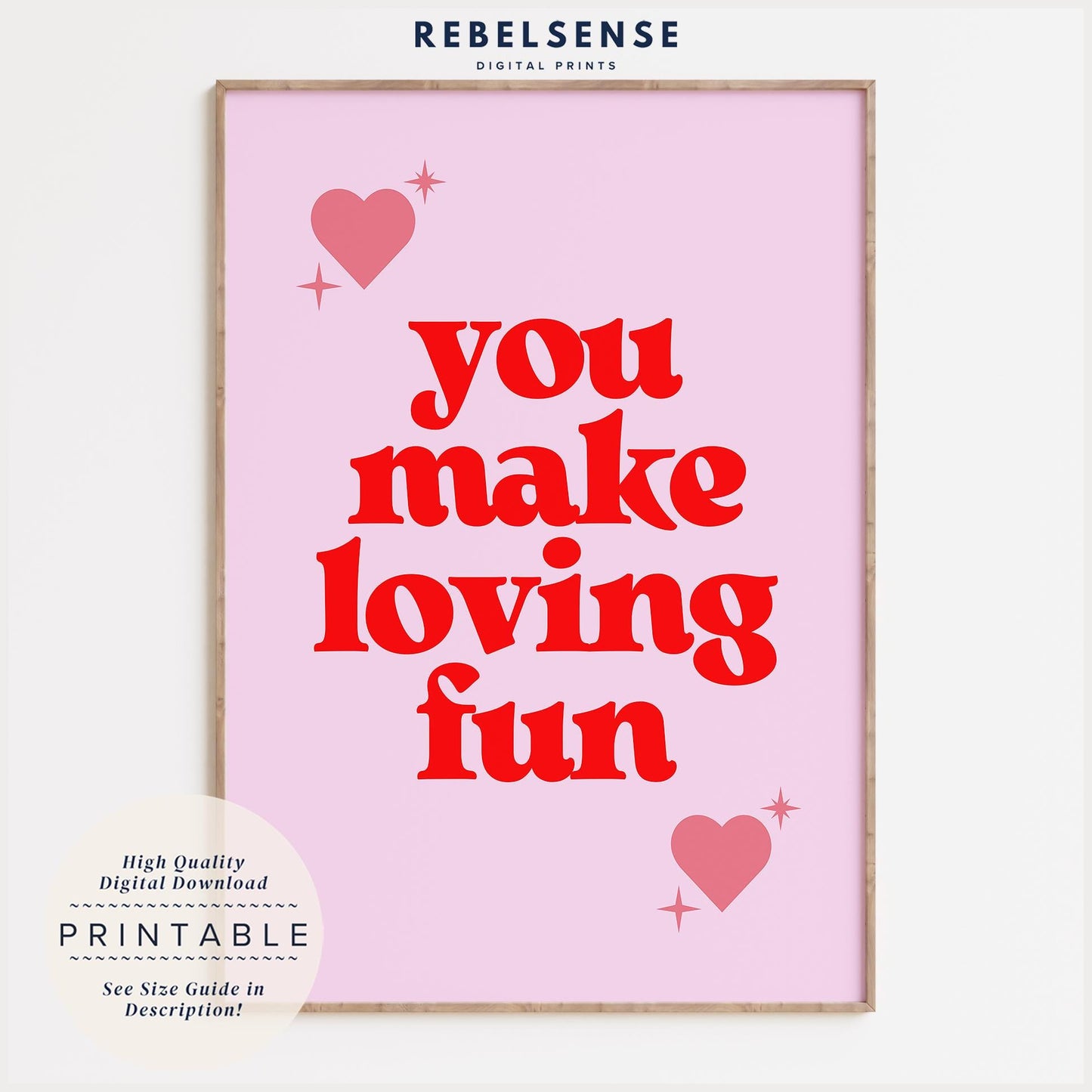 You Make Loving Fun Print