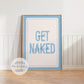 Get Naked Print