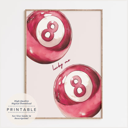 Pink 8 Pool Ball Lucky Me Print