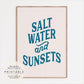Saltwater and Sunsets Print
