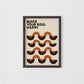 Make Your Soul Happy Print