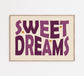 Retro Sweet Dreams Print