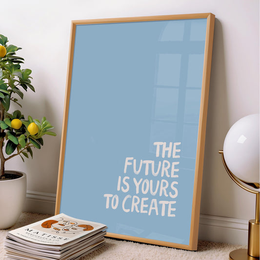 Blue Inspirational Quote Print