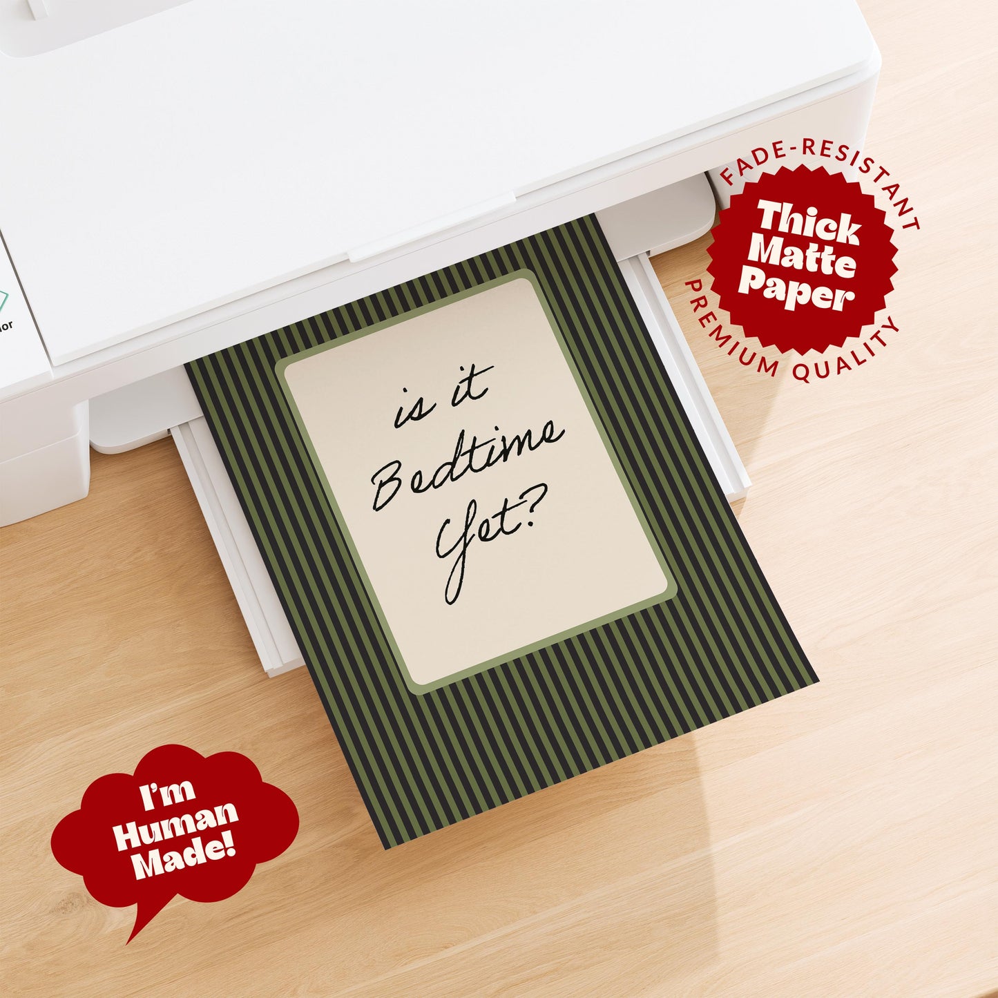 Is It Bedtime Yet Print