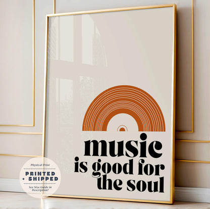 Music Is Good For The Soul Print