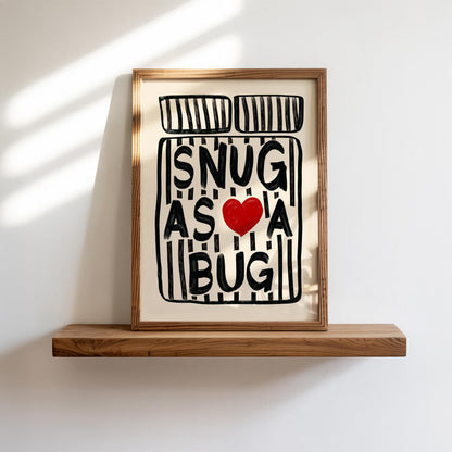 Snug As A Bug Print - Black