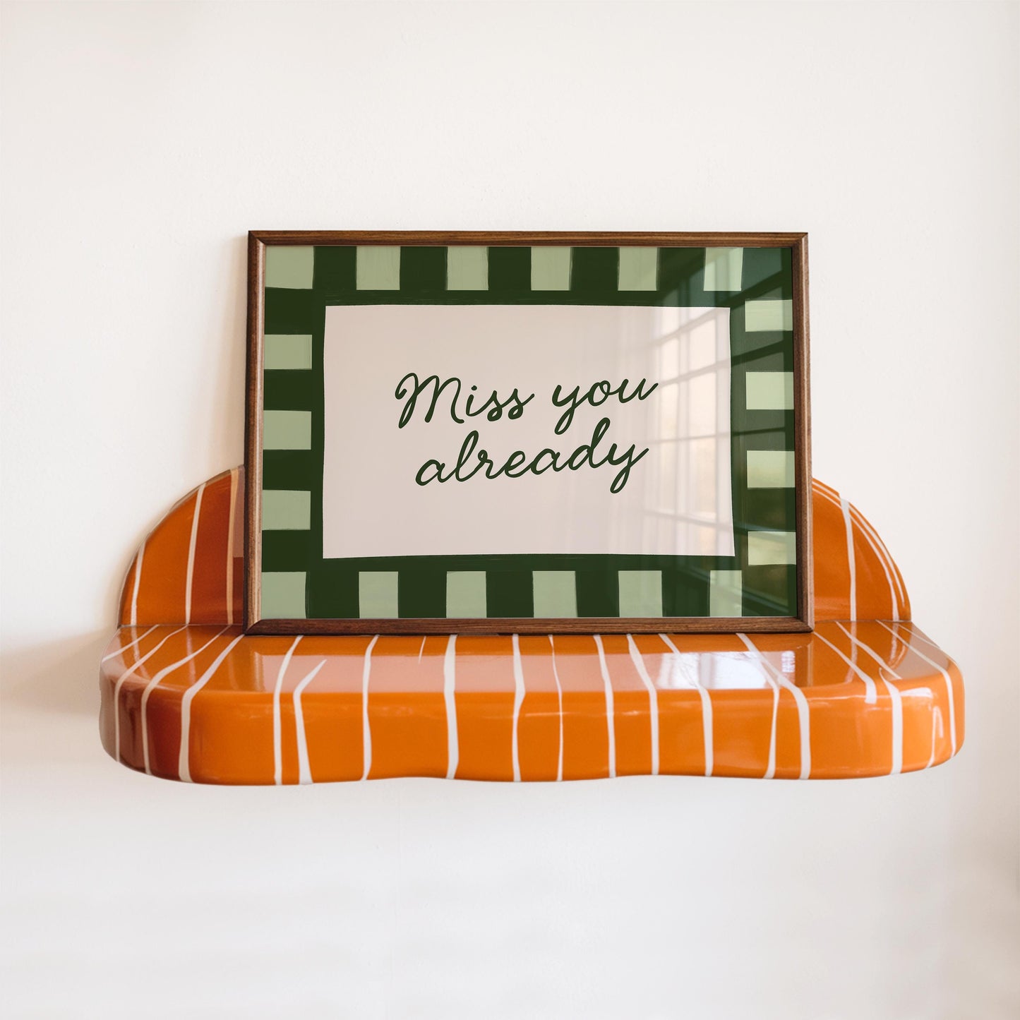 Miss You Already Print