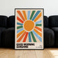 Good Morning Sunshine Print