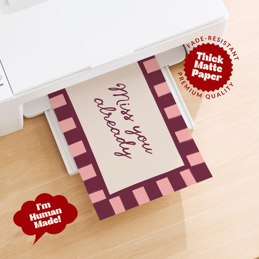 Miss You Already Print
