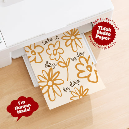 Take It Day By Day Print