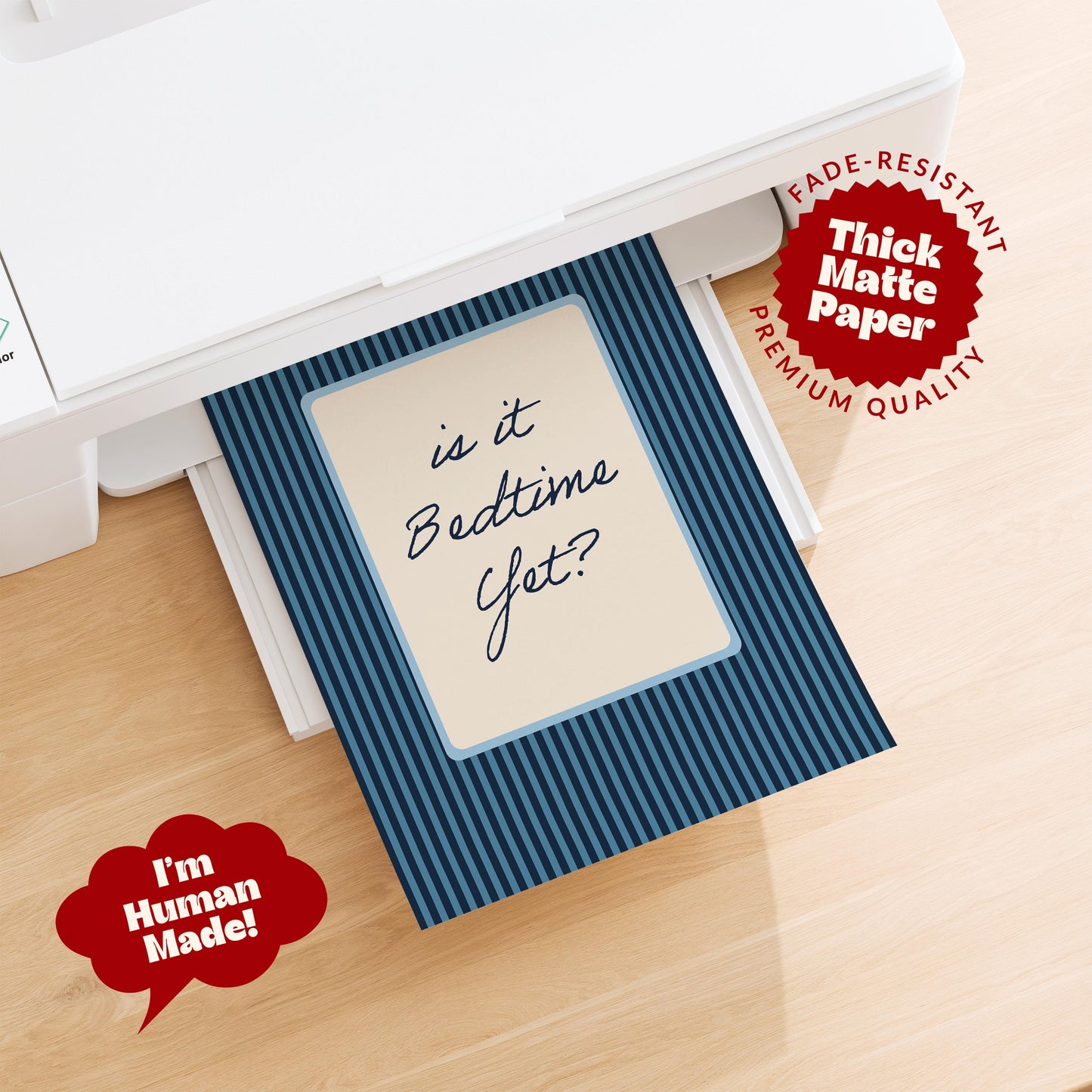 Blue Is It Bedtime Yet Print