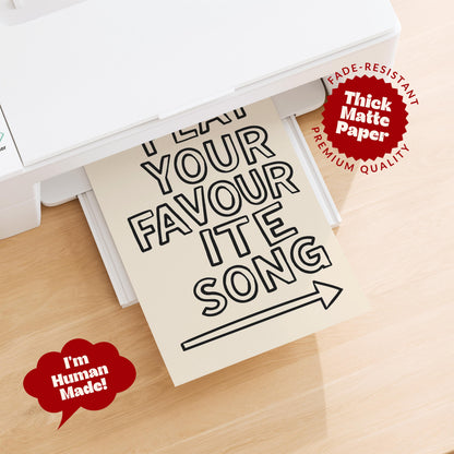 Play Your Favourite Song Print