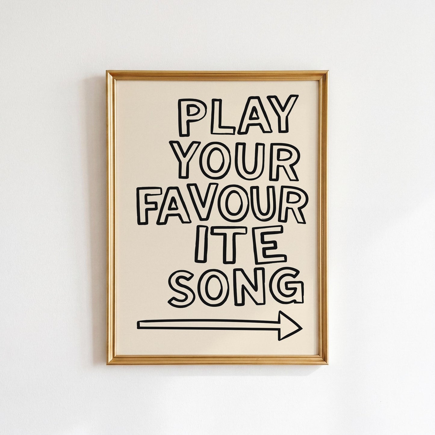 Play Your Favourite Song Print